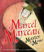 Marcel Marceau: Master of Mime